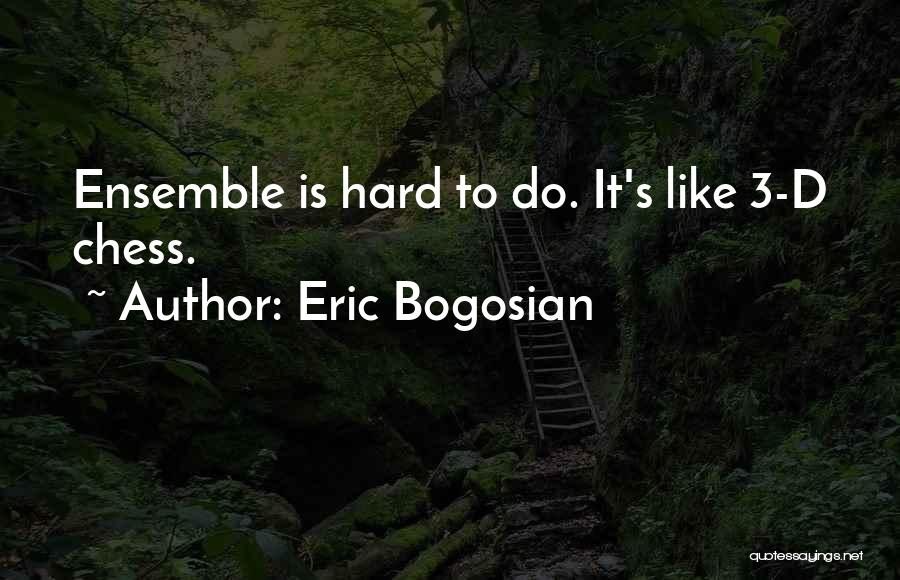 Eric Bogosian Quotes 1183328