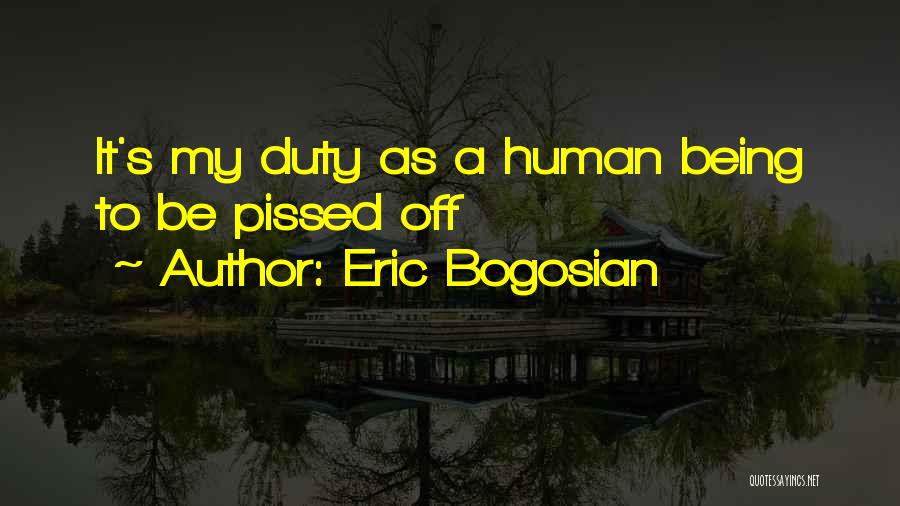 Eric Bogosian Quotes 1360877