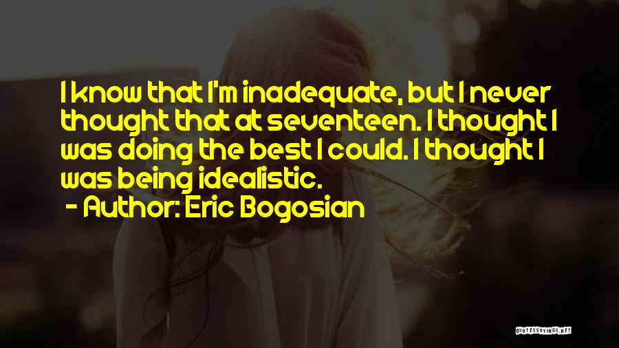 Eric Bogosian Quotes 418349