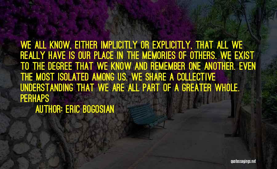 Eric Bogosian Quotes 553945