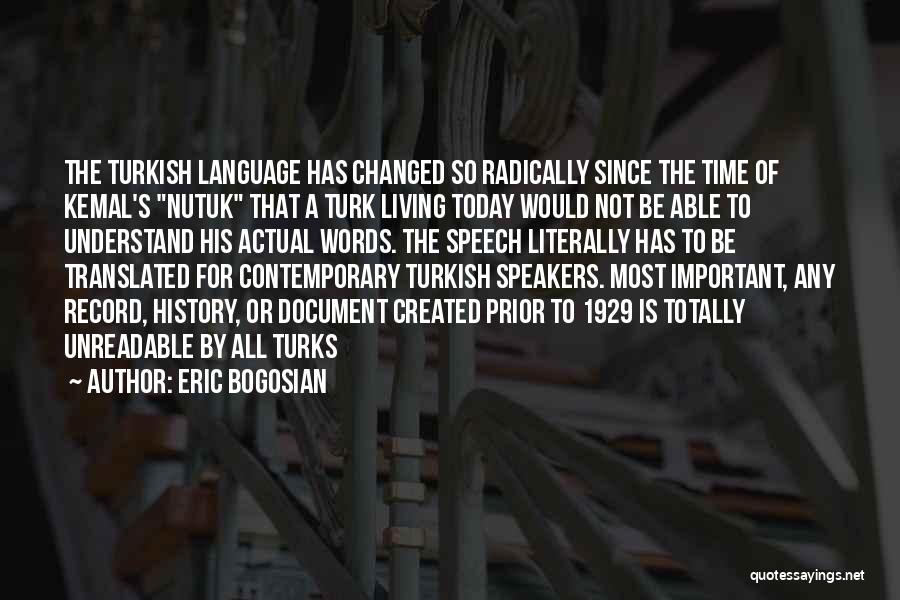 Eric Bogosian Quotes 611322