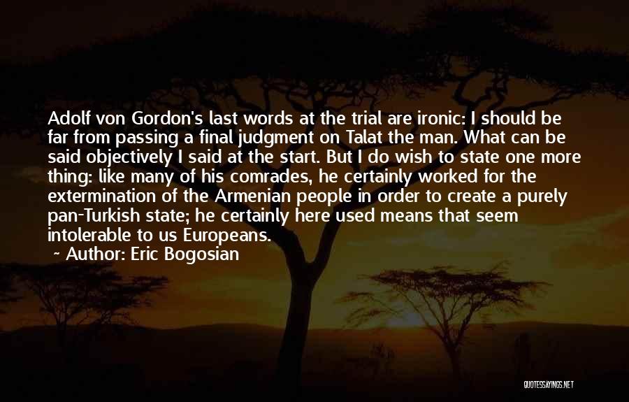 Eric Bogosian Quotes 905836