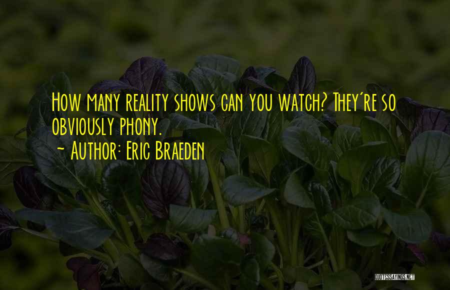 Eric Braeden Quotes 1887856