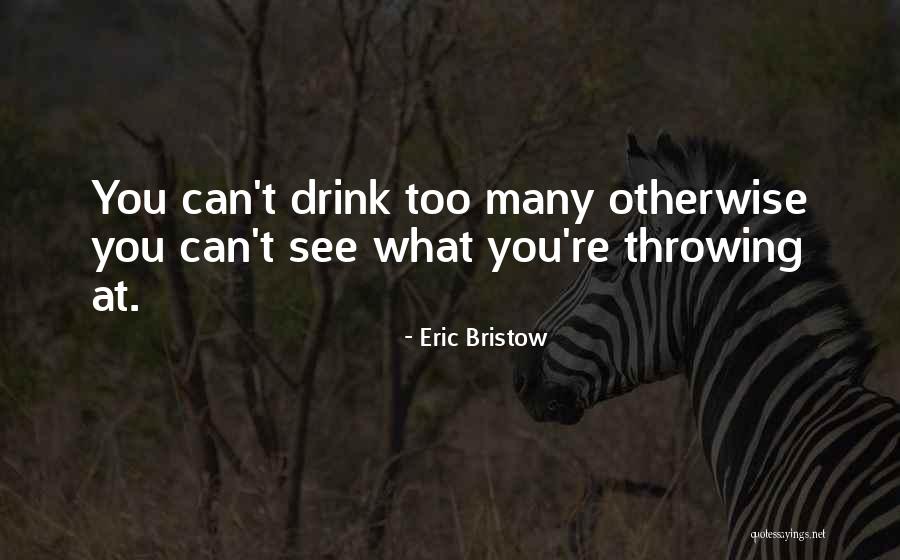 Eric Bristow Quotes 114711