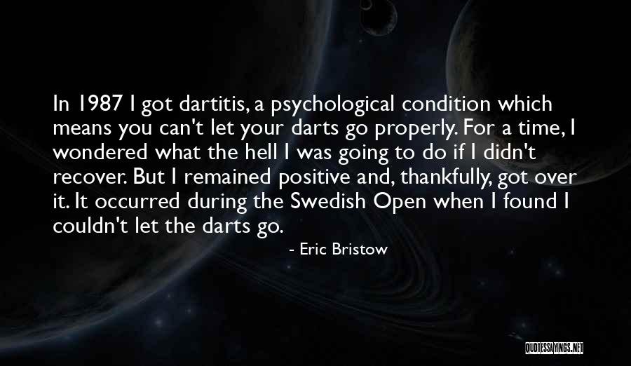 Eric Bristow Quotes 1539629