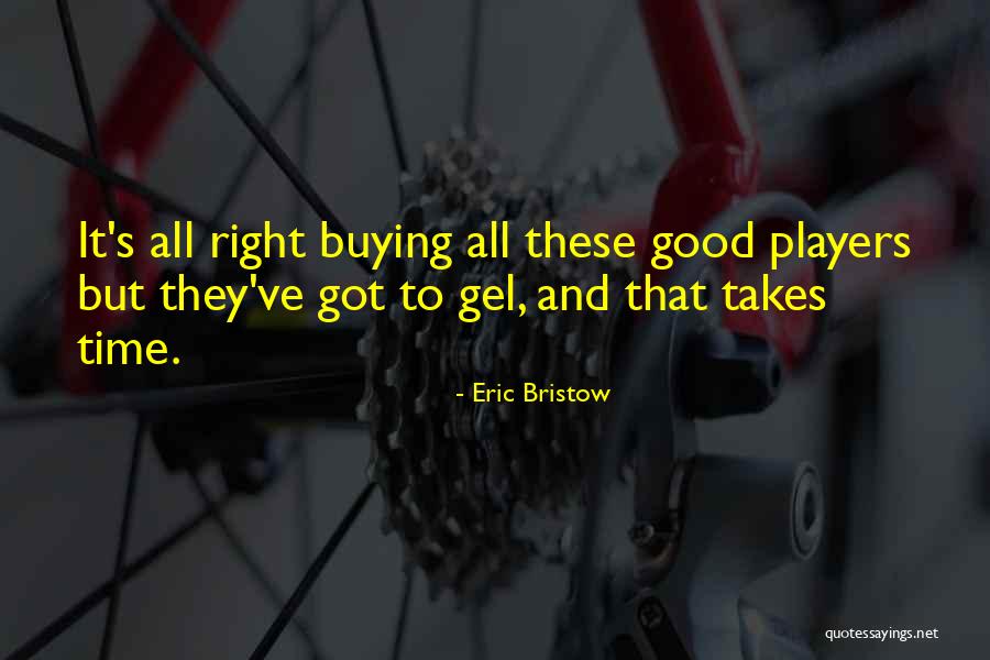 Eric Bristow Quotes 764566