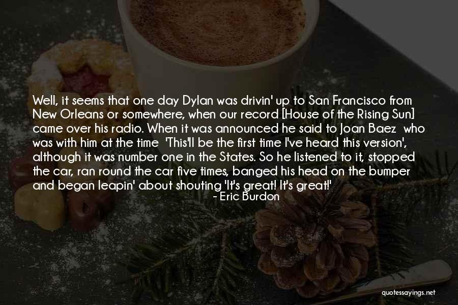 Eric Burdon Quotes 1099799 Eric Burdon Quotes 1099799