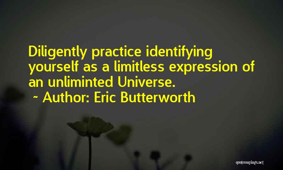 Eric Butterworth Quotes 1110708