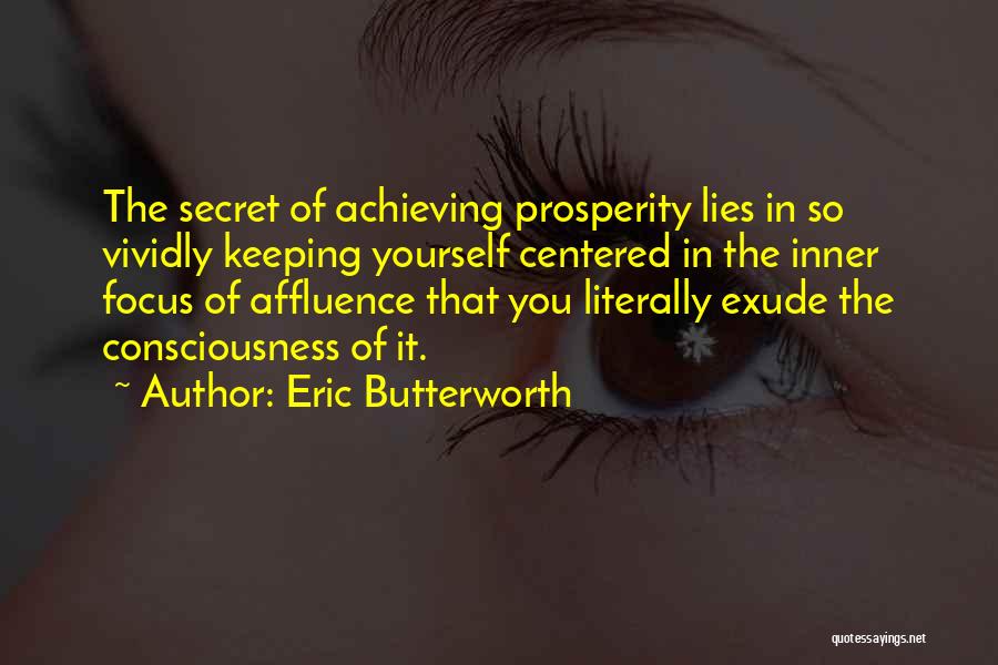 Eric Butterworth Quotes 1301940