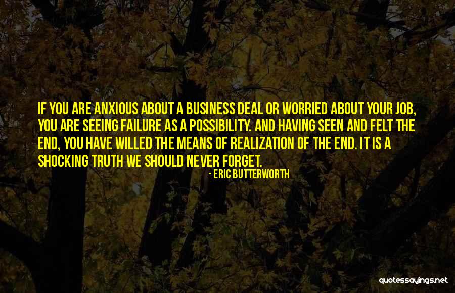 Eric Butterworth Quotes 2018060