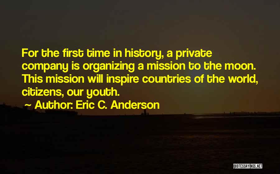 Eric C. Anderson Quotes 331640