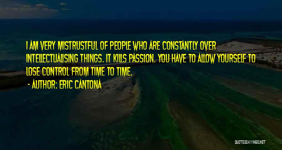 Eric Cantona Quotes 1086290