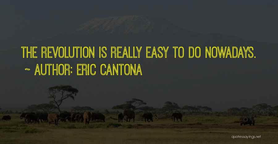 Eric Cantona Quotes 1666682