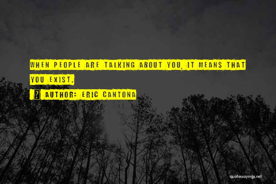 Eric Cantona Quotes 1760114