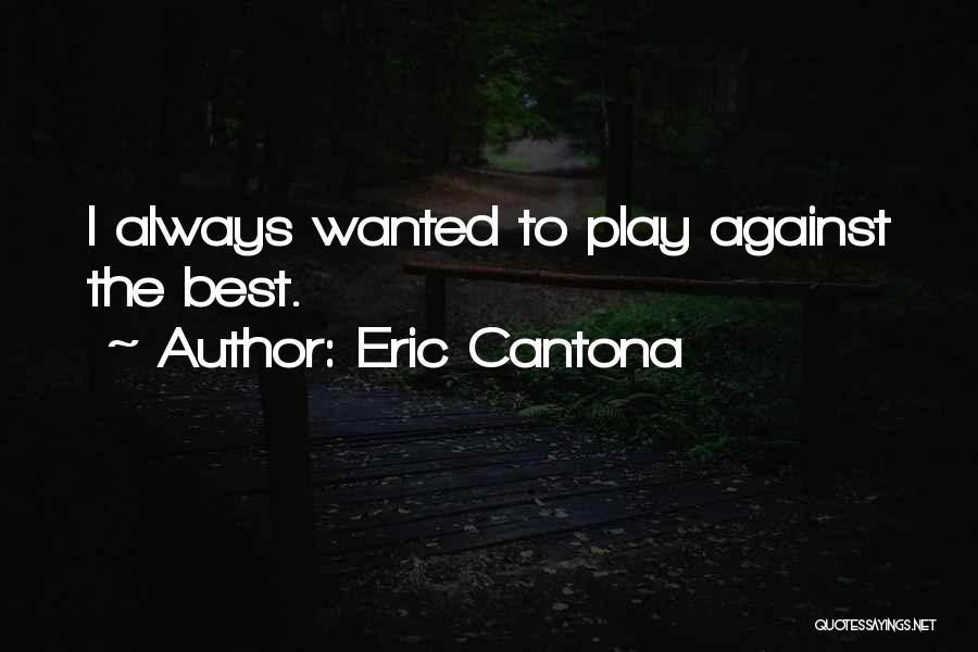 Eric Cantona Quotes 1918373