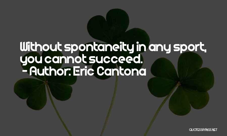 Eric Cantona Quotes 888547