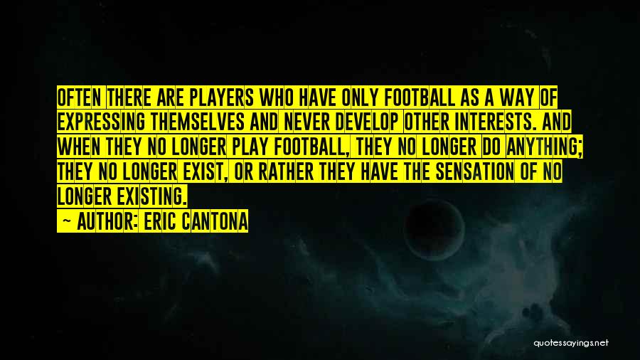 Eric Cantona Quotes 908630