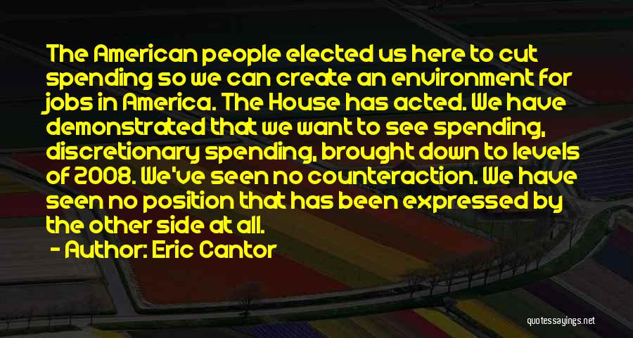 Eric Cantor Quotes 1711387