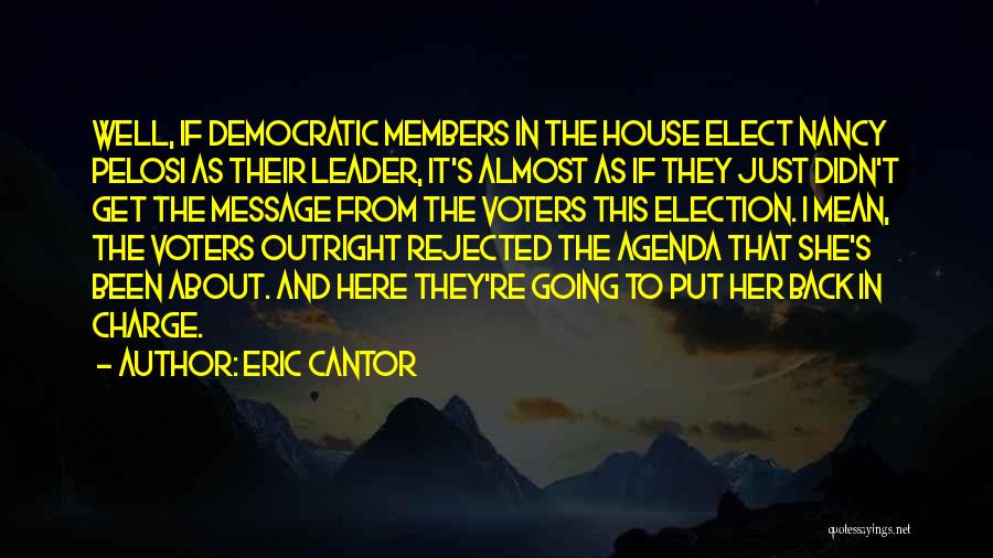 Eric Cantor Quotes 251873