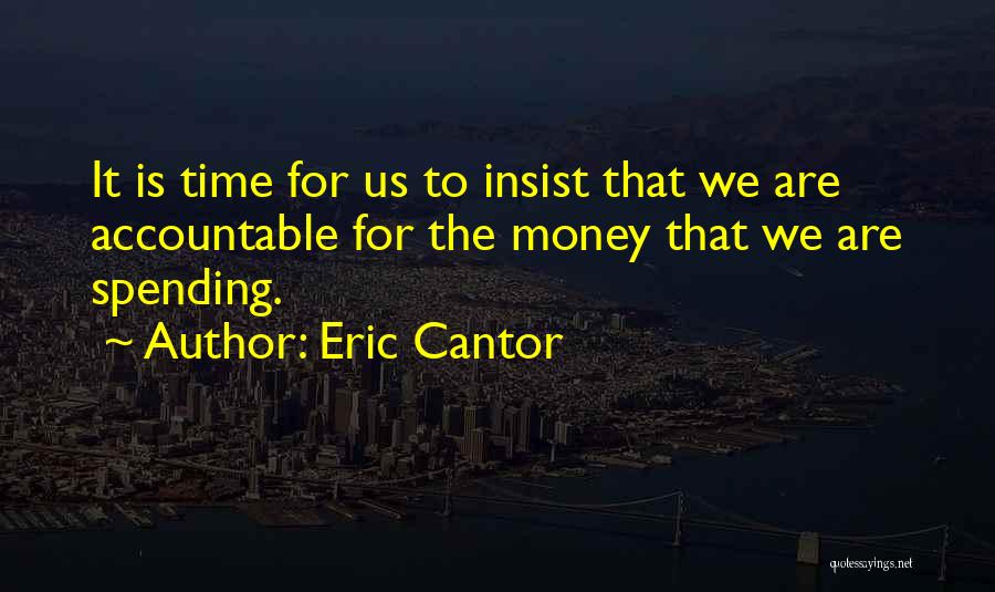 Eric Cantor Quotes 585225