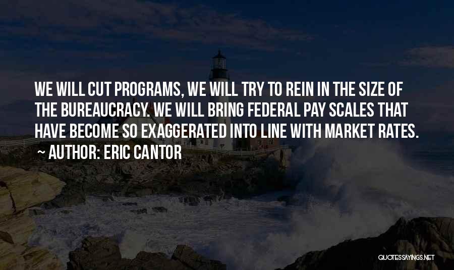 Eric Cantor Quotes 914514