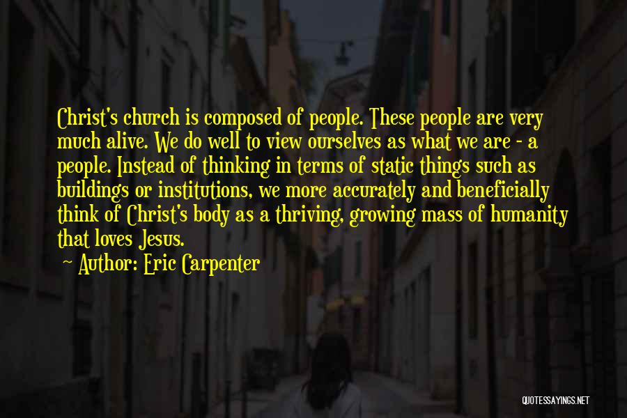 Eric Carpenter Quotes 905076