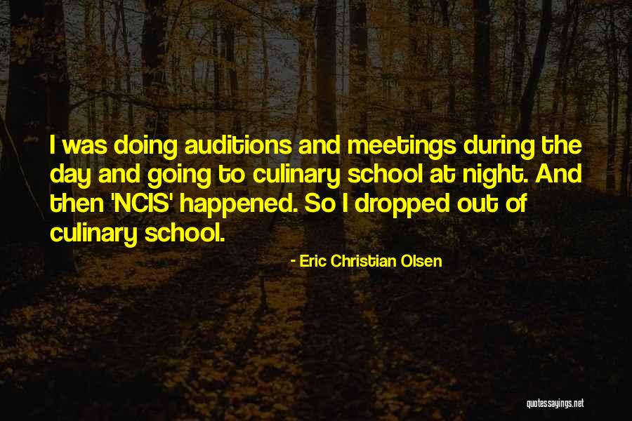 Eric Christian Olsen Quotes 347076 Eric Christian Olsen Quotes 347076