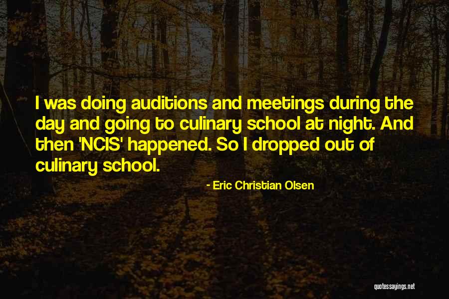 Eric Christian Olsen Quotes 347076