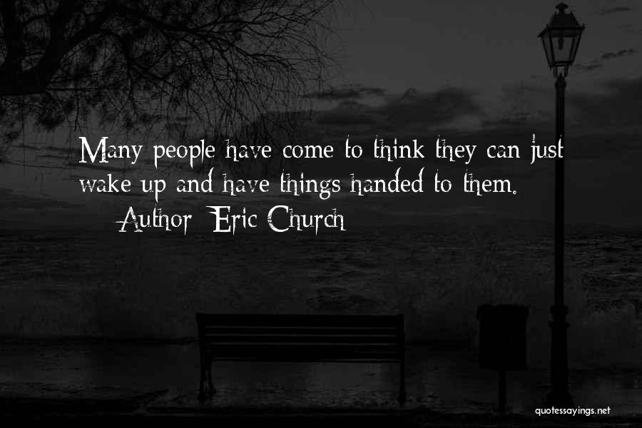 Eric Church Quotes 1295225