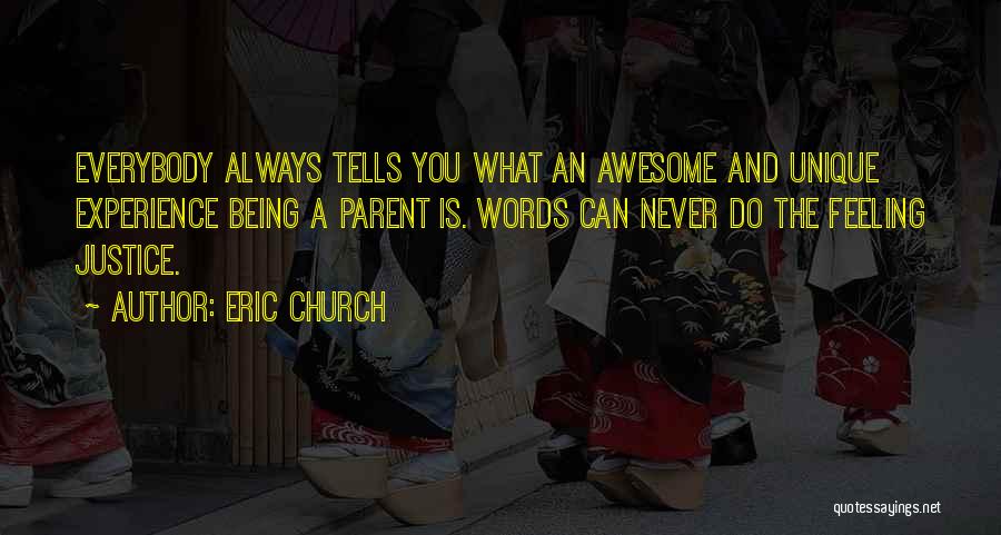 Eric Church Quotes 1645370