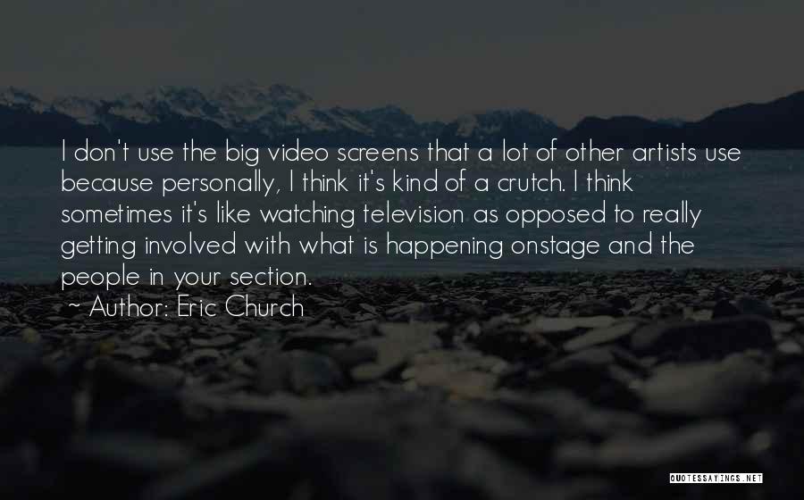 Eric Church Quotes 1683985