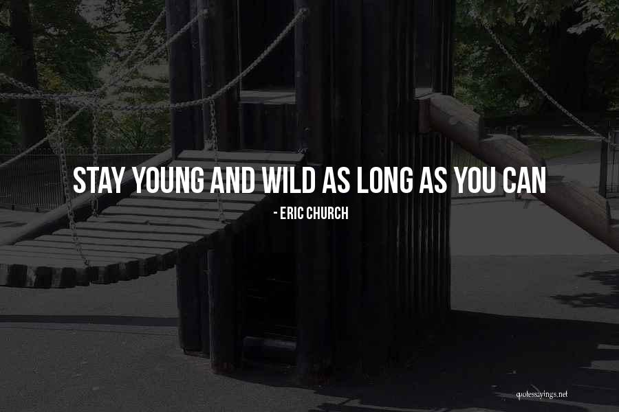 Eric Church Quotes 177763 Eric Church Quotes 177763