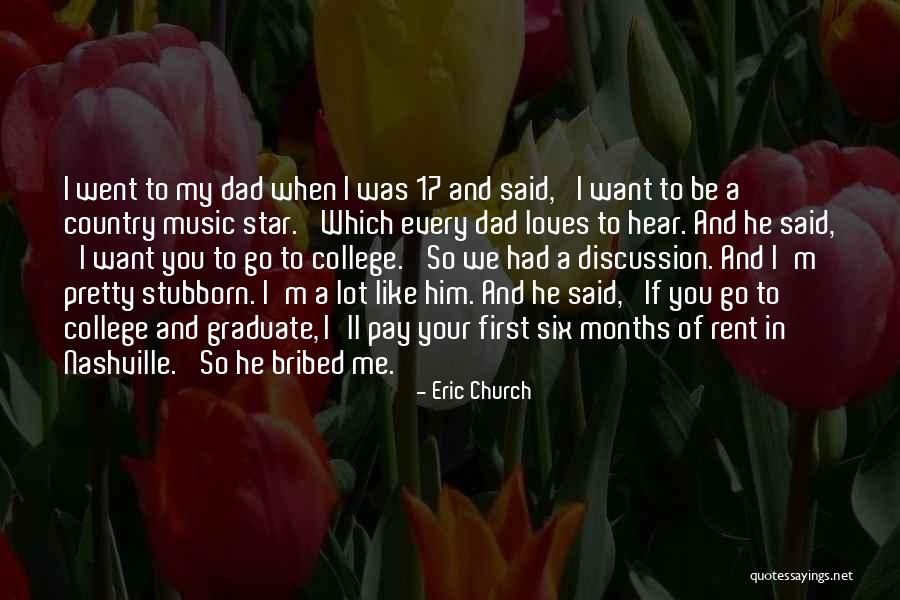 Eric Church Quotes 259513