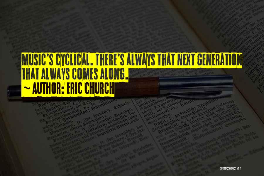 Eric Church Quotes 465510