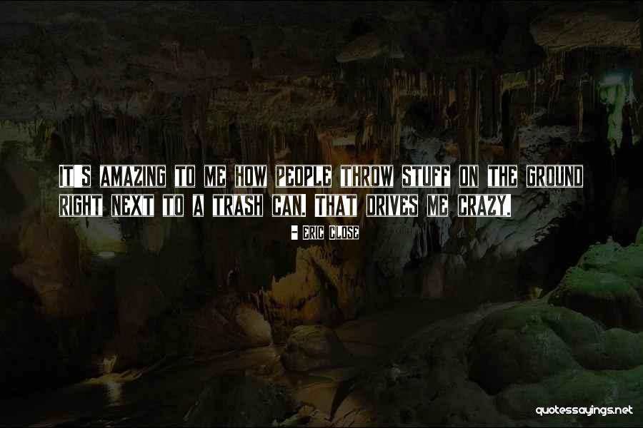 Eric Close Quotes 134424 Eric Close Quotes 134424