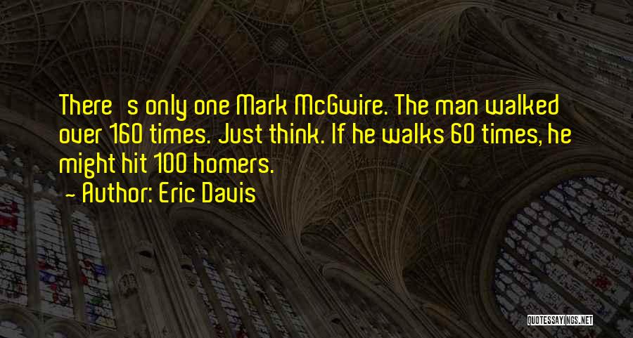 Eric Davis Quotes 1866402