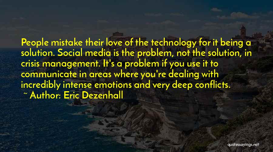 Eric Dezenhall Quotes 862081