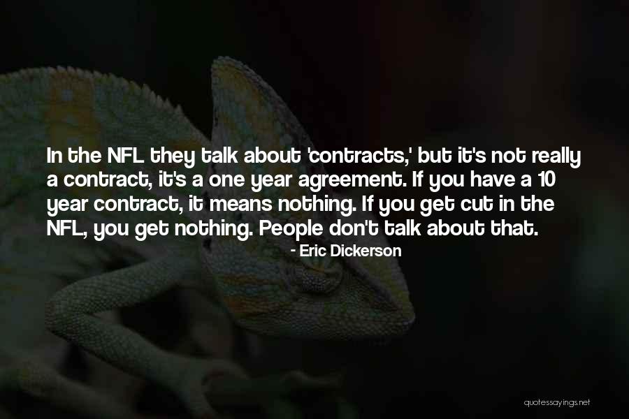 Eric Dickerson Quotes 1291341