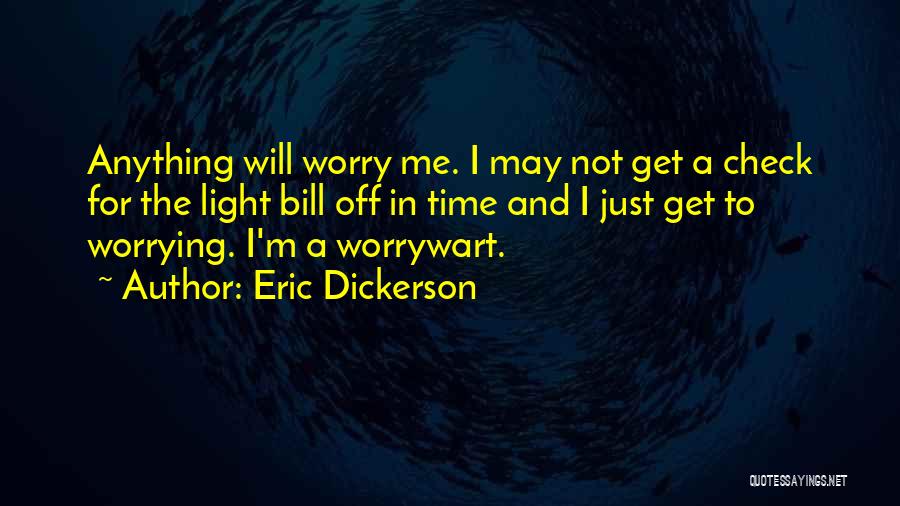 Eric Dickerson Quotes 1297834