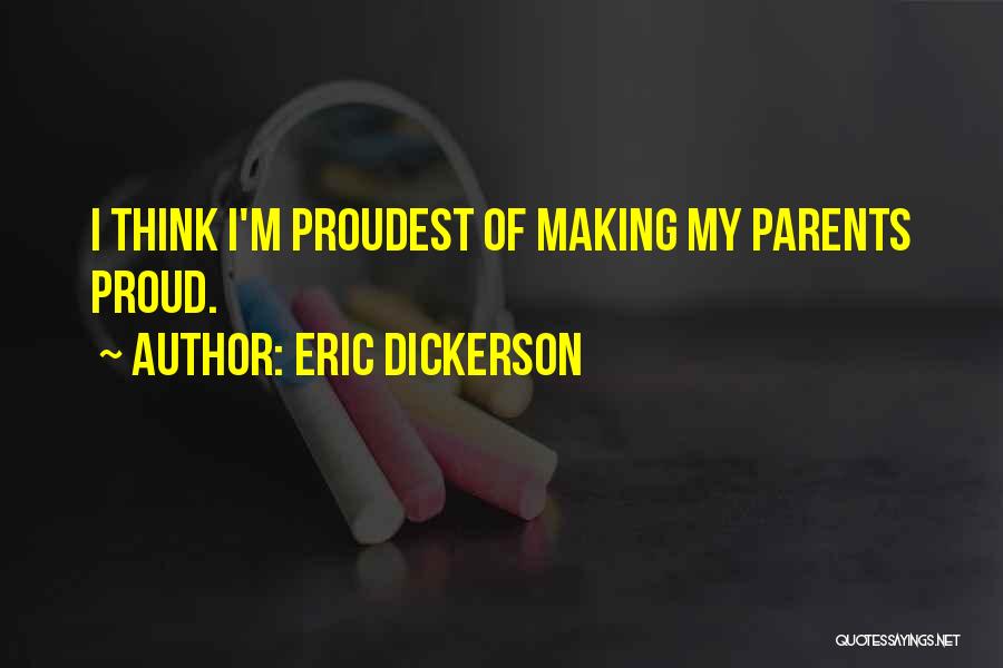 Eric Dickerson Quotes 1535790