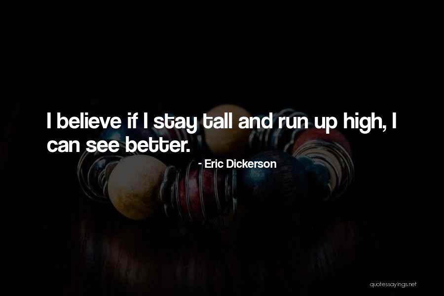 Eric Dickerson Quotes 1775329 Eric Dickerson Quotes 1775329