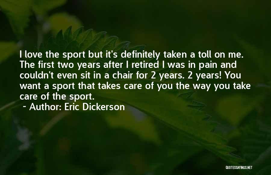 Eric Dickerson Quotes 2179493