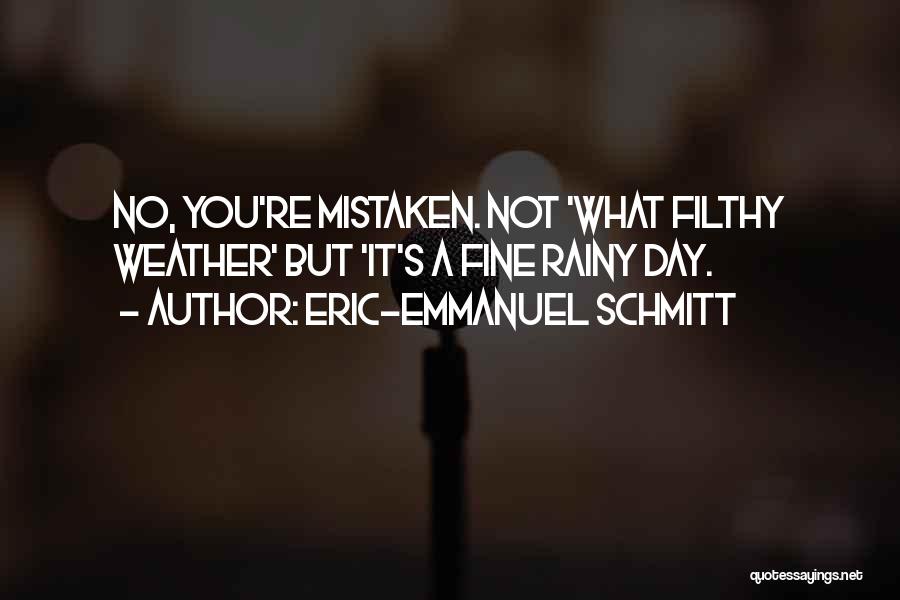 Eric-Emmanuel Schmitt Quotes 1257585