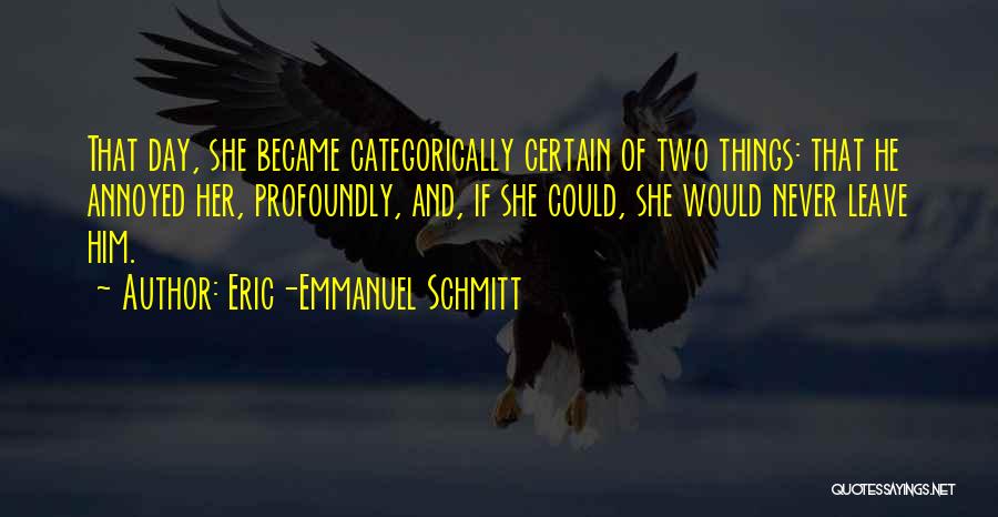 Eric-Emmanuel Schmitt Quotes 230502