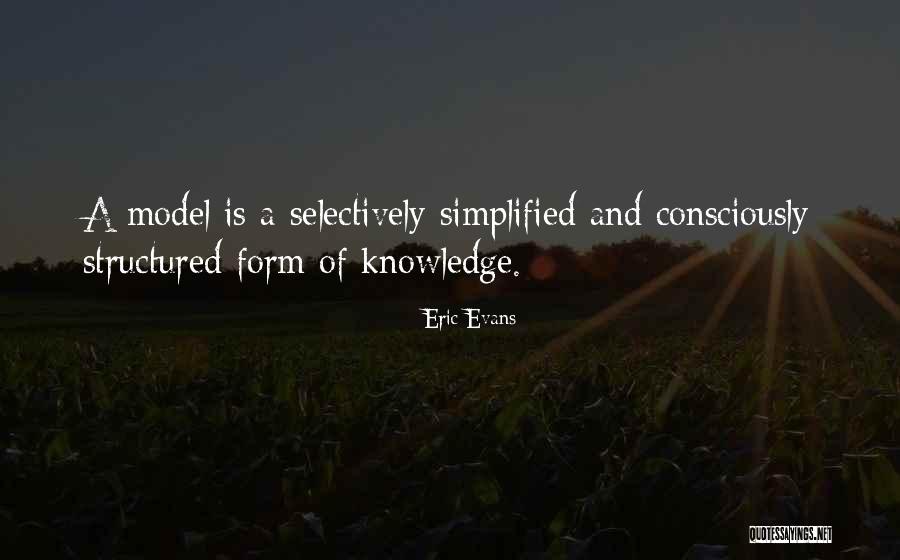 Eric Evans Quotes 2235047