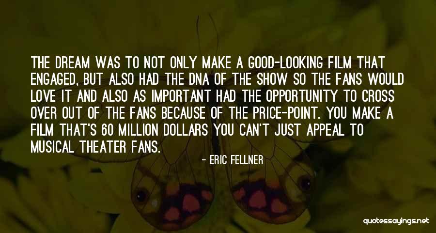 Eric Fellner Quotes 1450227 Eric Fellner Quotes 1450227