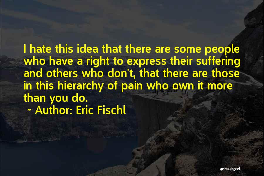 Eric Fischl Quotes 1287334