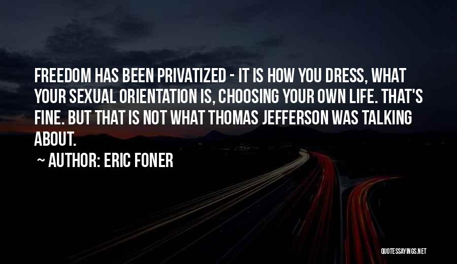 Eric Foner Quotes 1904680