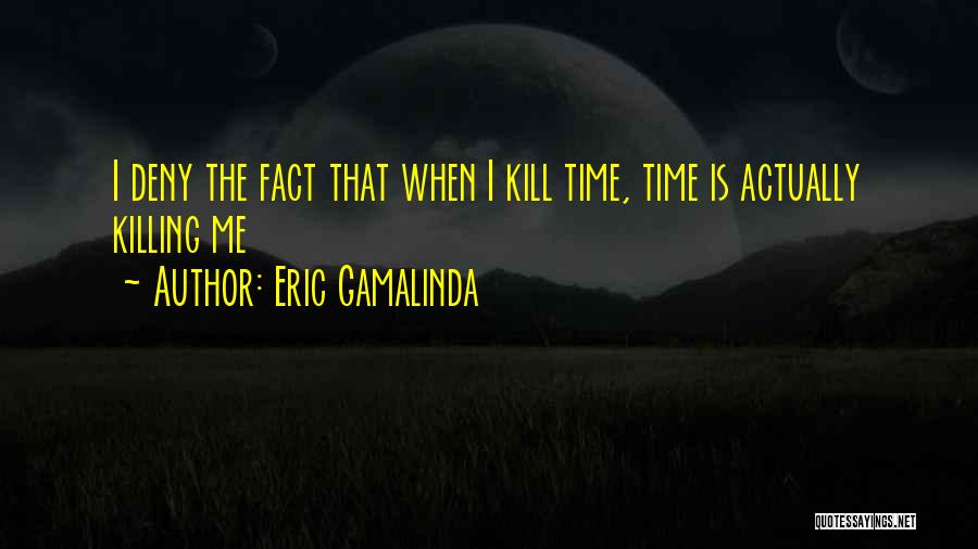 Eric Gamalinda Quotes 1619863