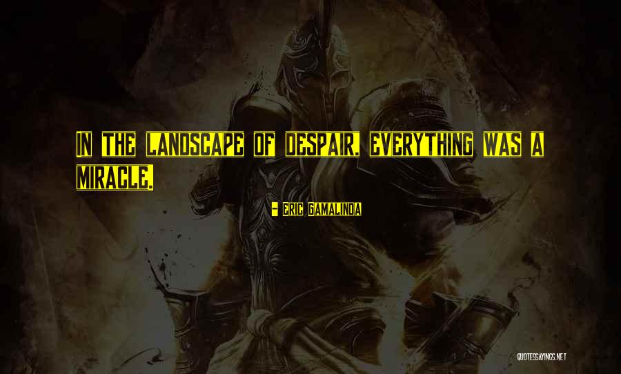 Eric Gamalinda Quotes 2262991 Eric Gamalinda Quotes 2262991